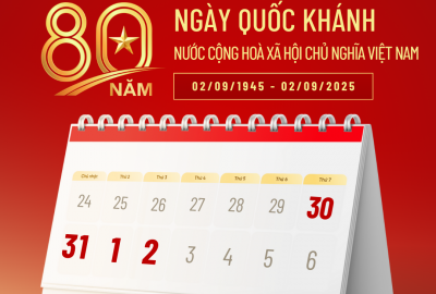 LỊCH NGHỈ LỄ QUỐC KHÁNH 02/09/2025